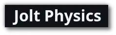 [Jolt Physics]